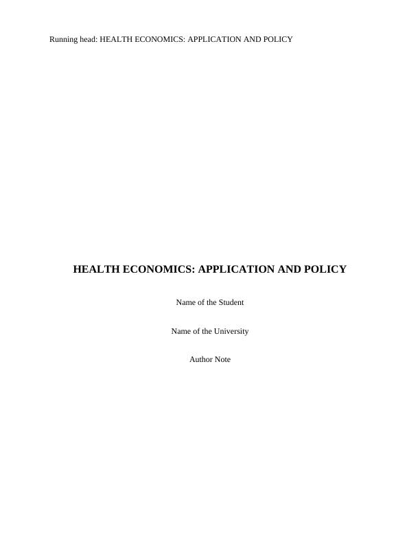 Health Economics: Application and Policy_1