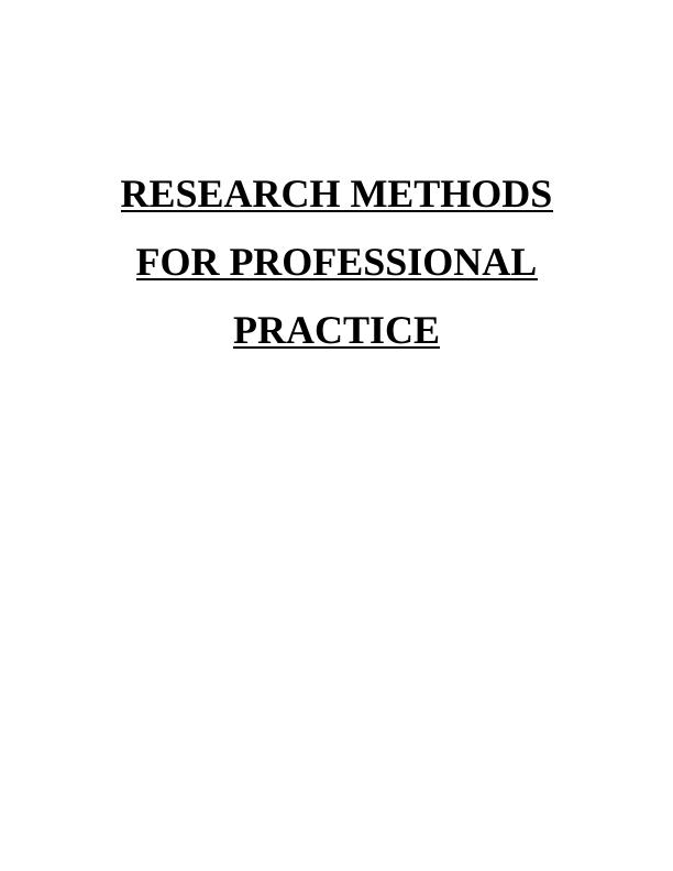 Research Methods for Professional Practice_1