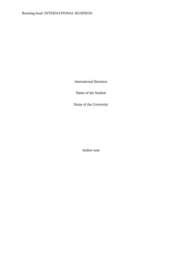 International Business Name of the University Author Note_1