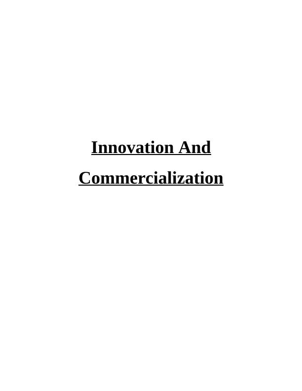 (Solved) Innovation and Commercialization in Business_1