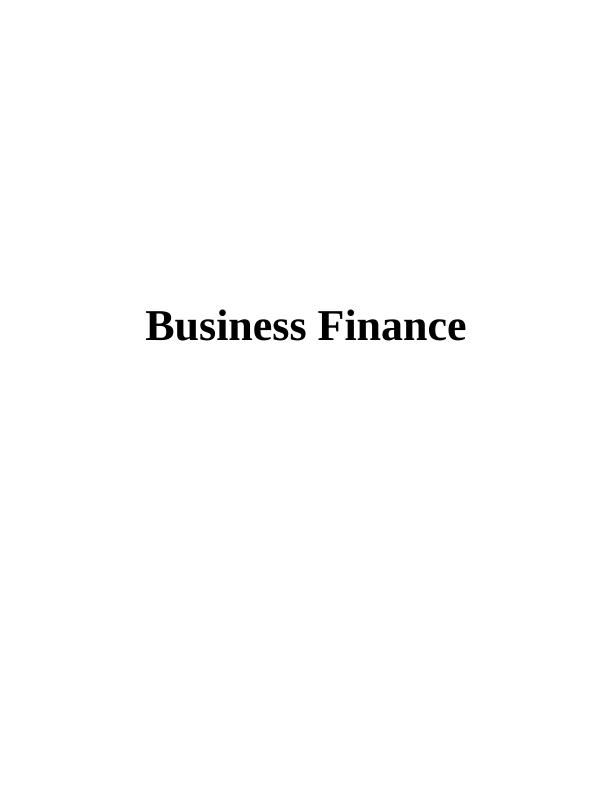 Report on Understanding Business Finance_1