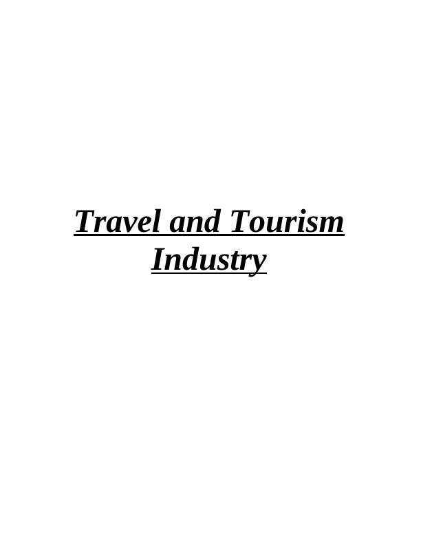 Travel and Tourism Industry Assignment Solved_1
