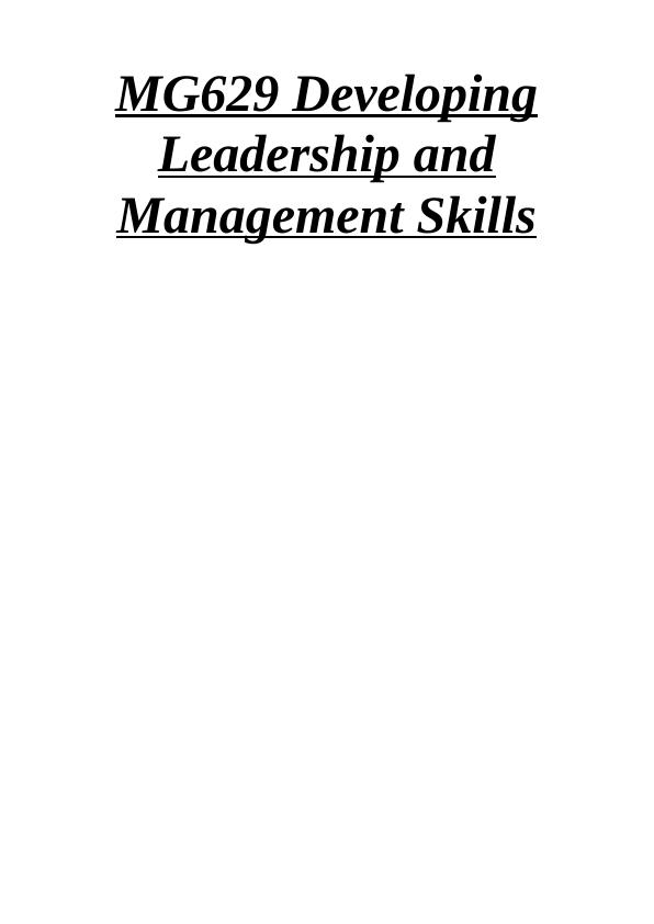 mg629 developing leadership and management skills assignment