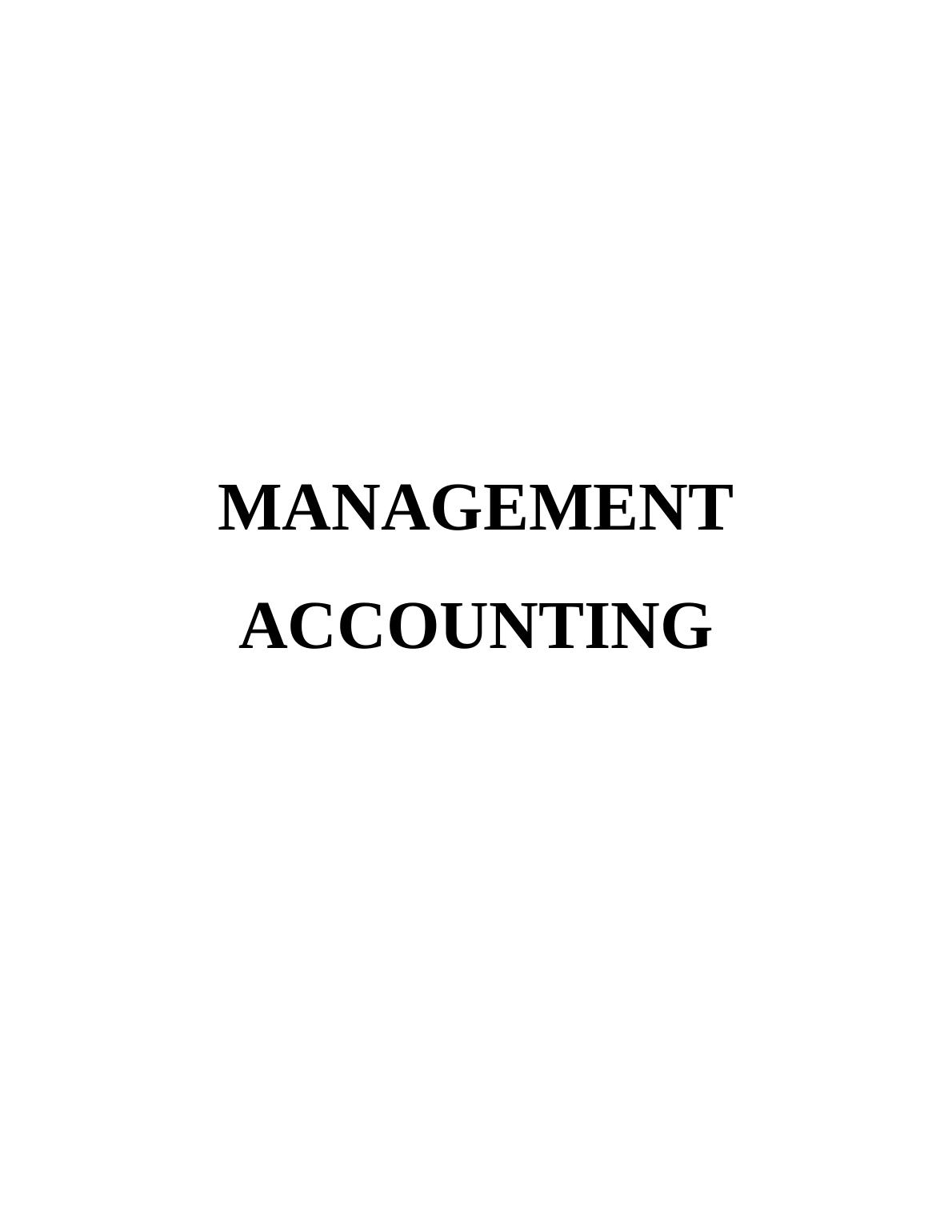 (Doc) Management Accounting Assignment - Solution_1