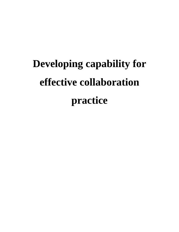 Developing Capability for Effective Collaborative Practice Assignment_1