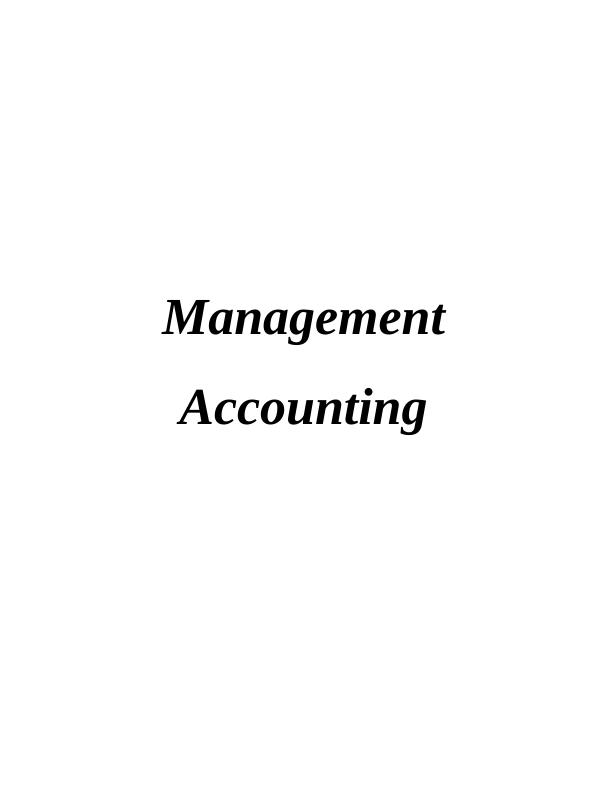 (solved)Methods of Management Accounting_1