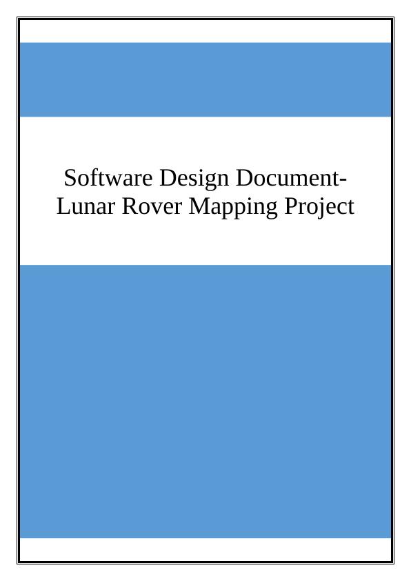 Software Design Document-Lunar Rover Mapping Project_1