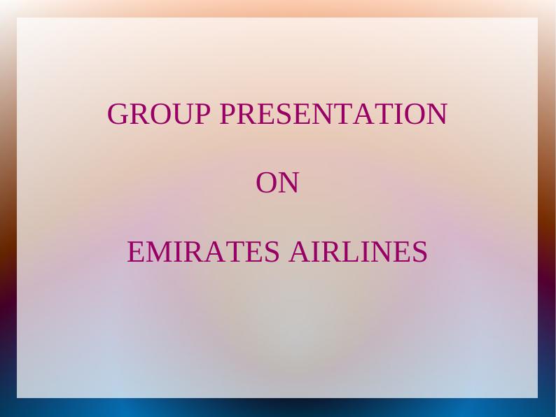 Group Presentation on Emirates Airlines_1