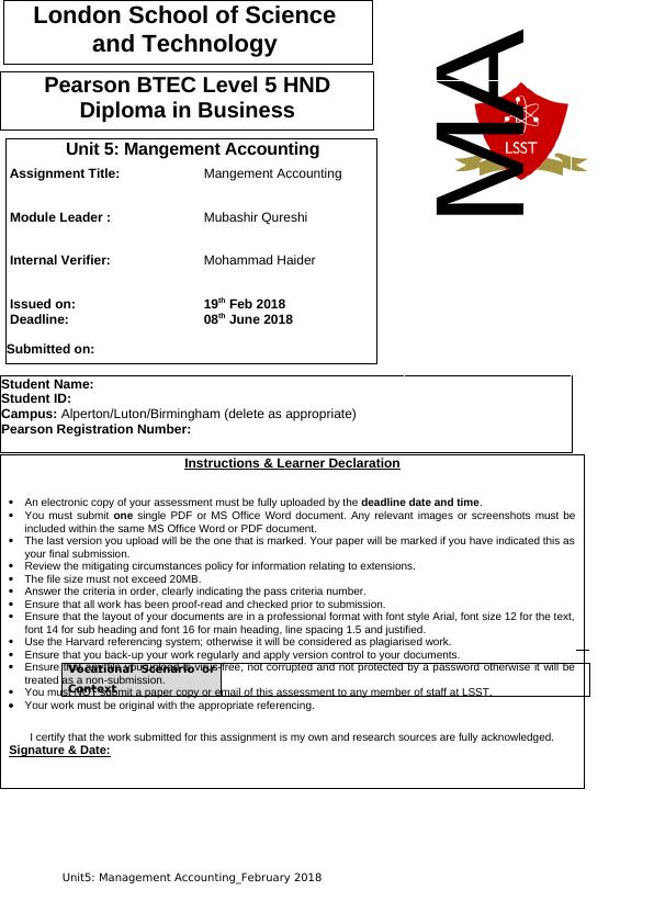 HND Degree in Business Unit 5: Mangement Accounting Assignment Title: Mangement Accounting Module Leader : Mubashir Qureshi Internal Verifier: Mohammad Haider_1