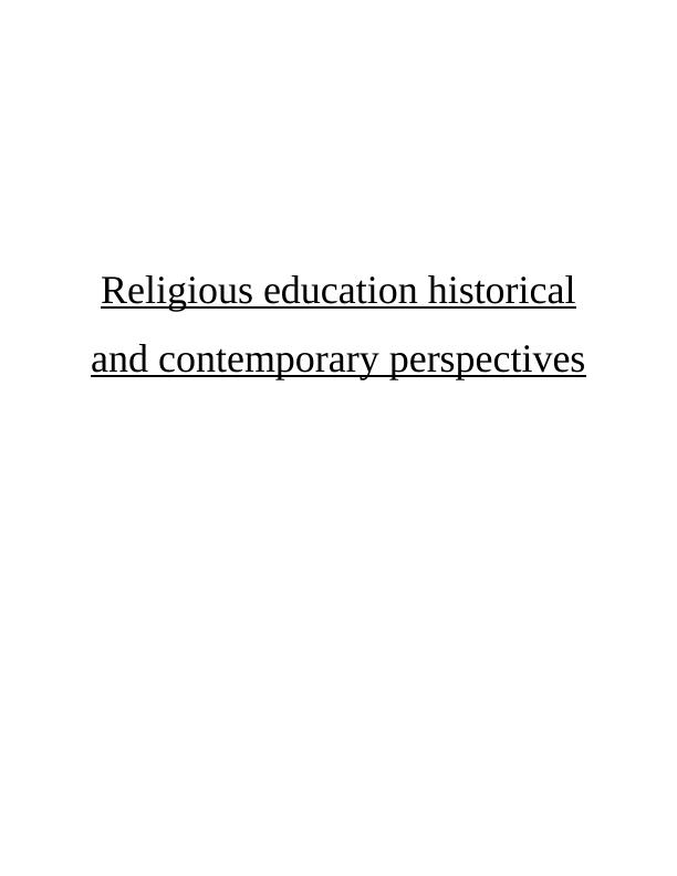Religious Education: Historical and Contemporary Perspectives_1
