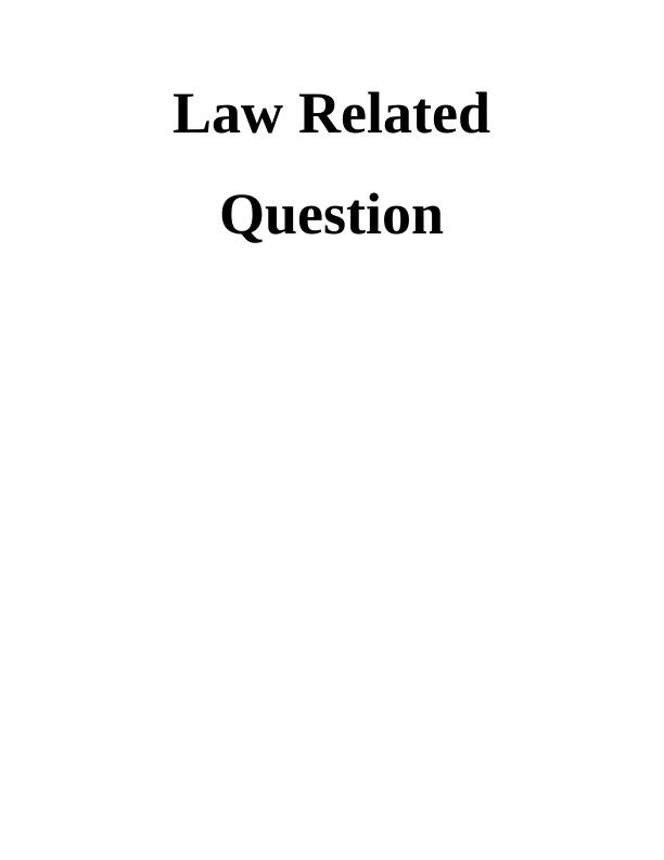 Law Assignment Question and Answer_1