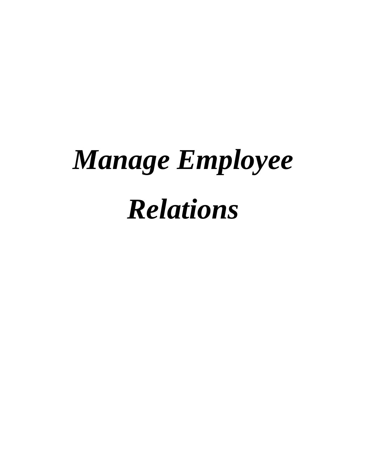 Managing Employee Relations: Strategies and Implementation Plan_1