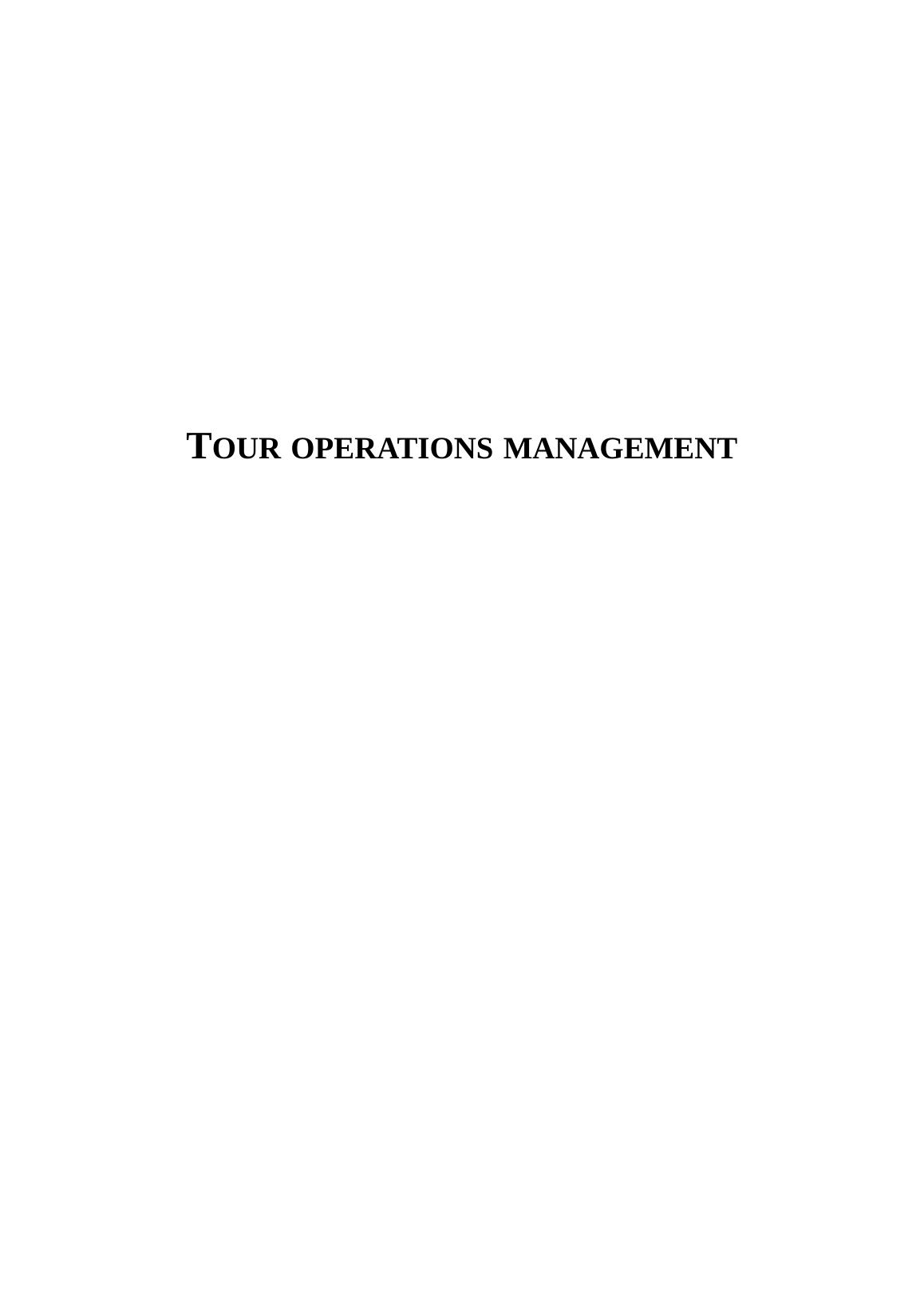 Tour Operations Management of Thomas Cook_1