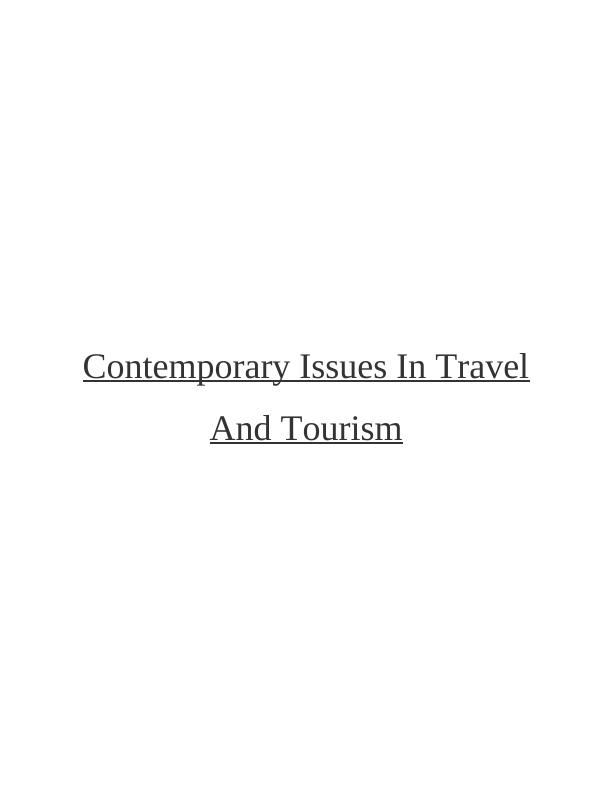 Contemporary Issues In Travel And Tourism_1