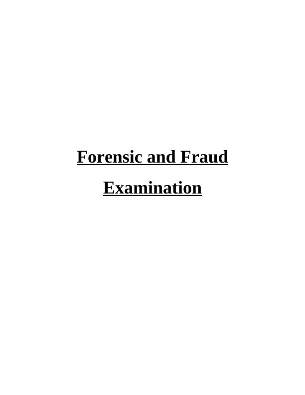 Forensic and Fraud Examination_1