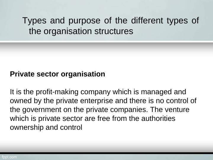 Types and Purpose of Different Organizational Structures_2