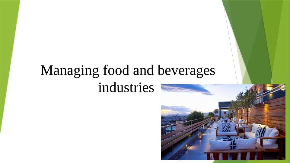 Management Skills and Legal Requirements in Food and Beverage Industry