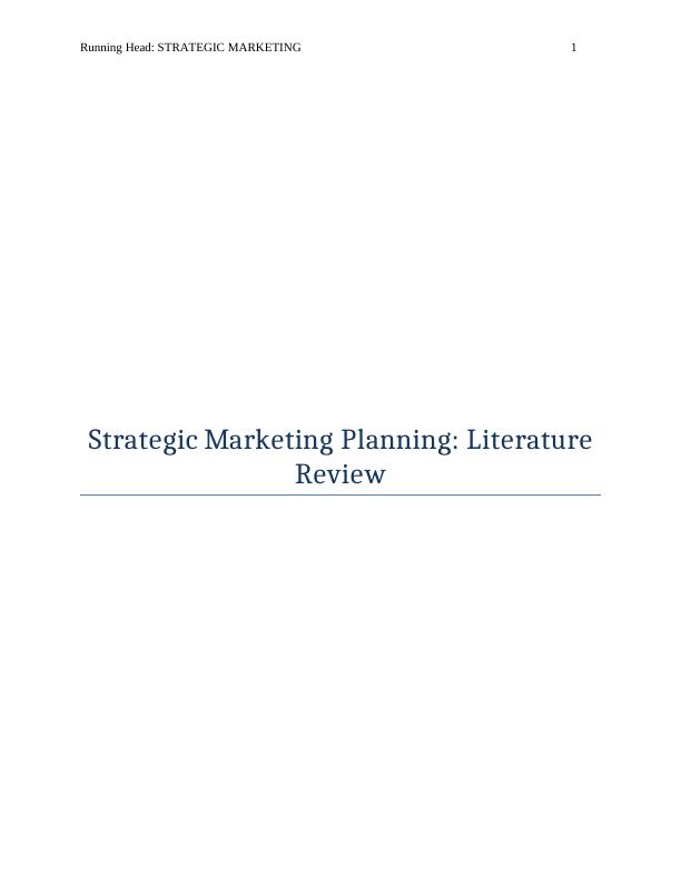 Strategic Marketing Planning: Literature Review_1