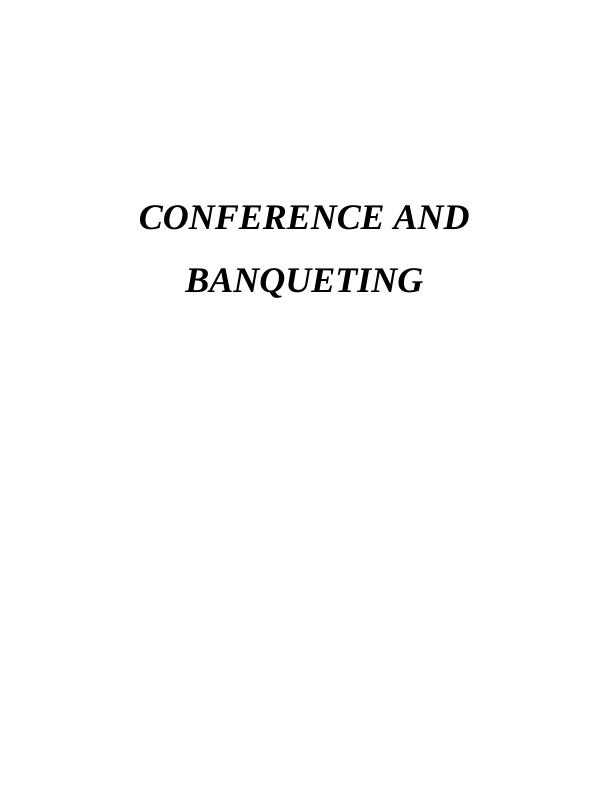 Conference and Banqueting Report_1