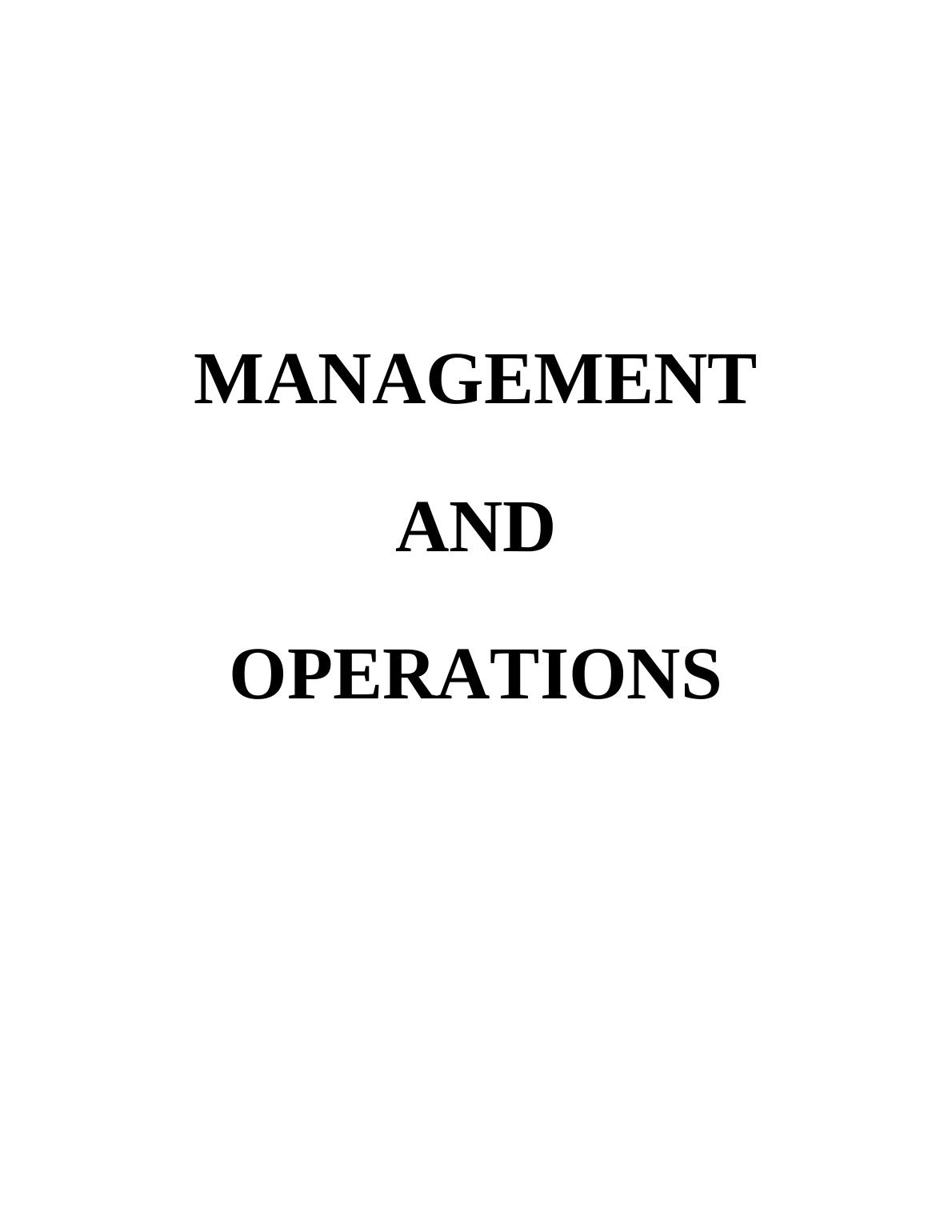 Approaches to Operations Management : Report_1