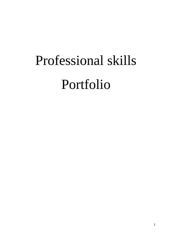 Professional skills Portfolio Introduction to case study 3 TASK 1 case study_1