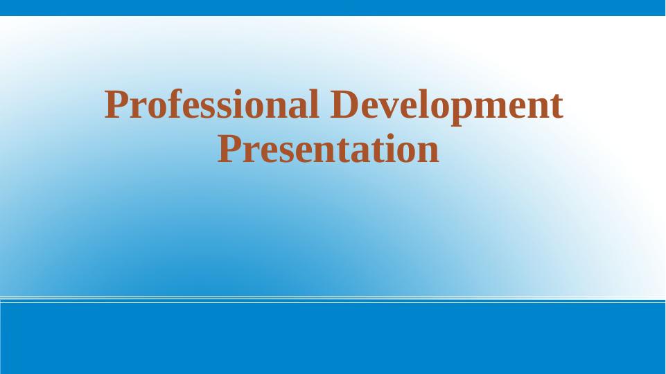 Professional Development Presentation_1