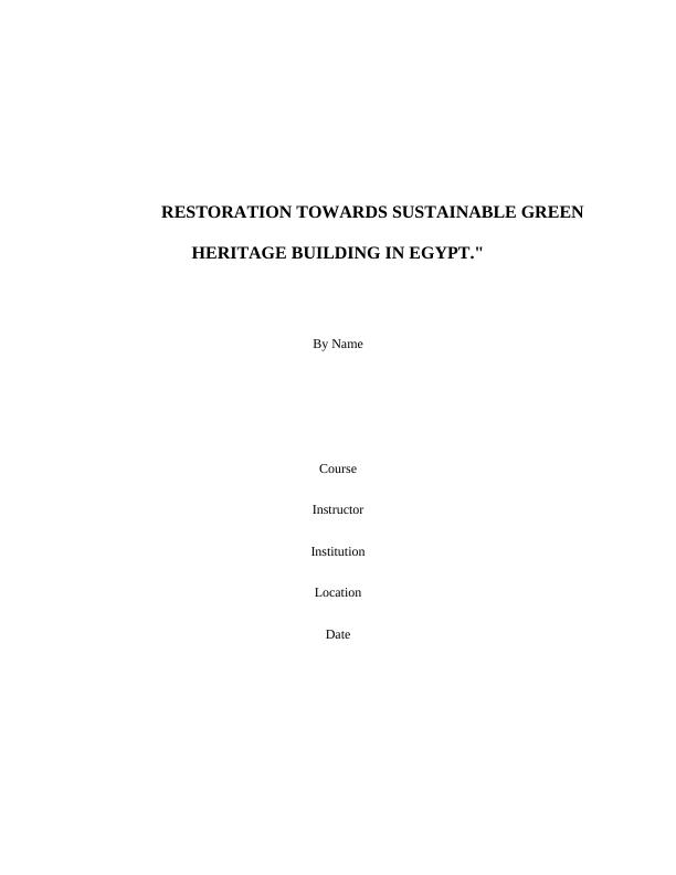 RESTORATION TOWARDS SUSTAINABLE GREEN HERITAGE BUILDING_1