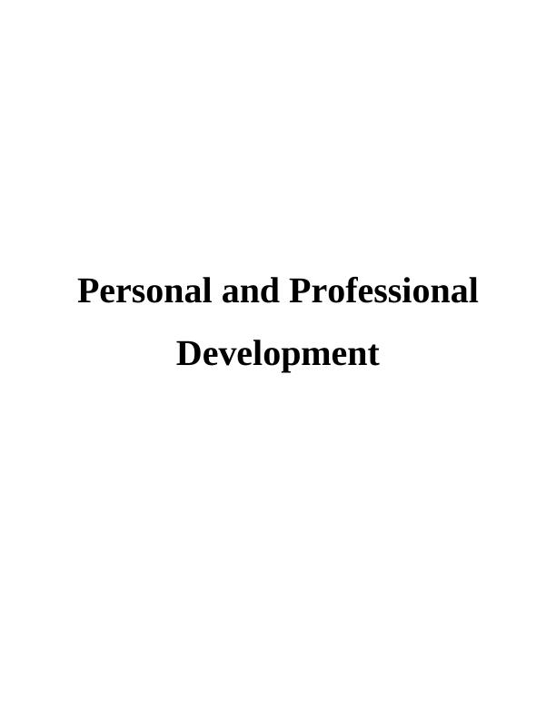 Personal and Professional Developments  Assignment_1