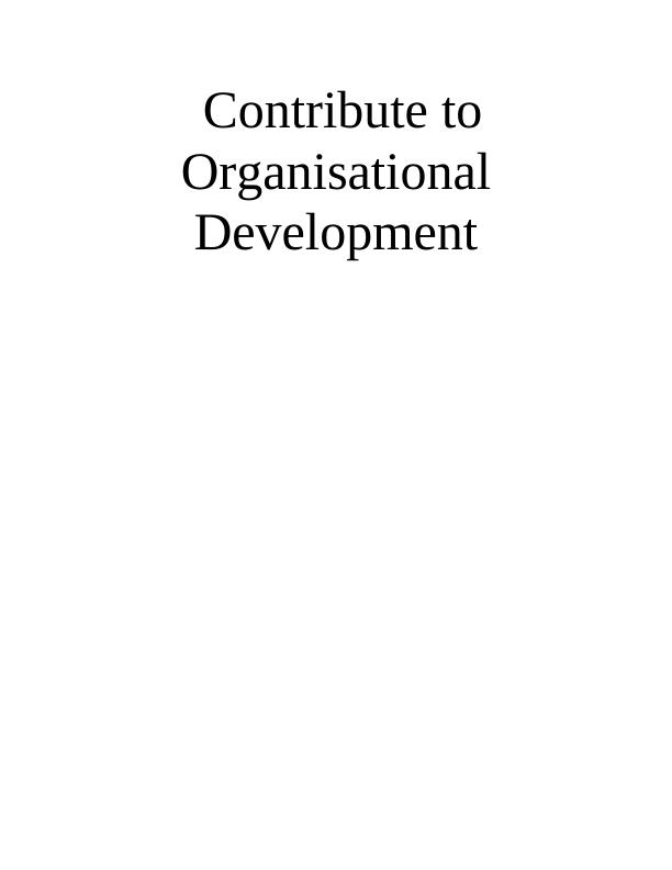 Contribution to Organisational Development_1
