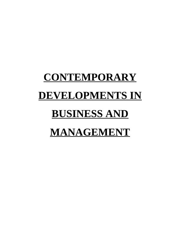 Contemporary Development in bBusiness and Management Assignment PDF_1