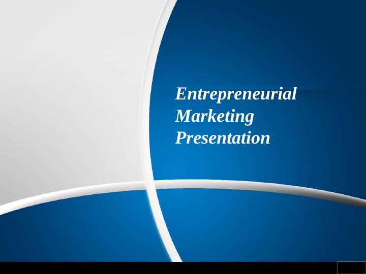 Entrepreneurial Marketing Presentation_1