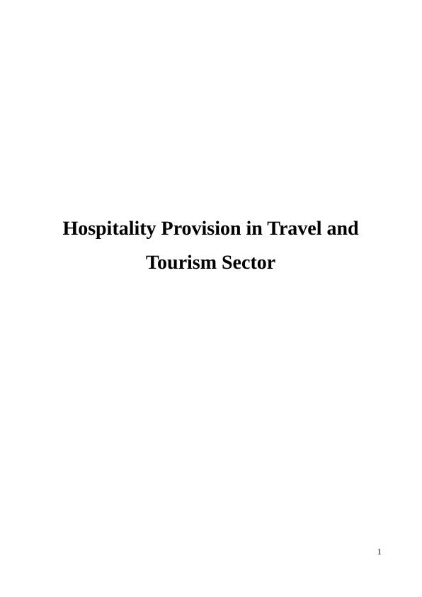 Assignment Hospitality Provision Travel Tourism Sector_1