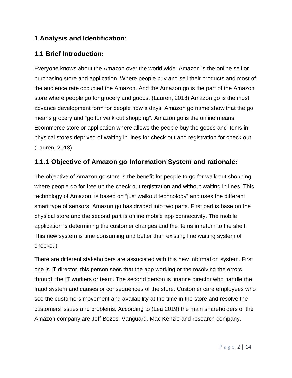 Just WalkOut Technology and its Challenges A Case of Amazon Go