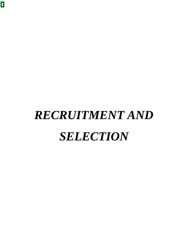 Recruitment and Selection of Sainsbury and Tesco_1