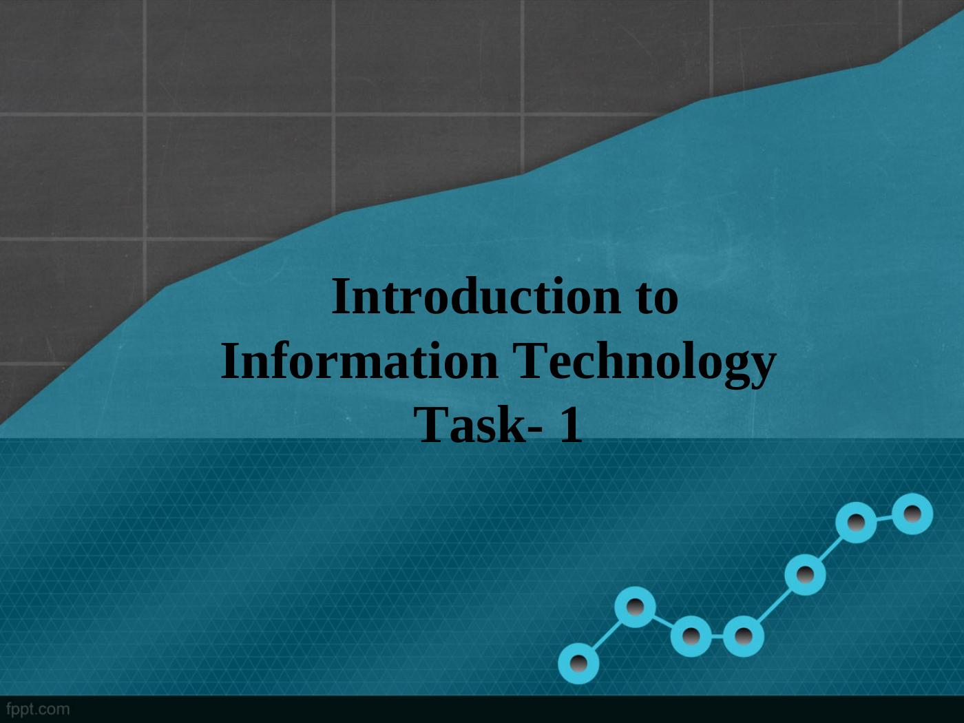 Introduction To Information Technology