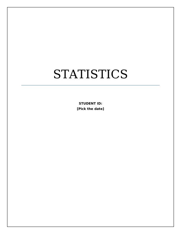 Summary Report on Statistics_1