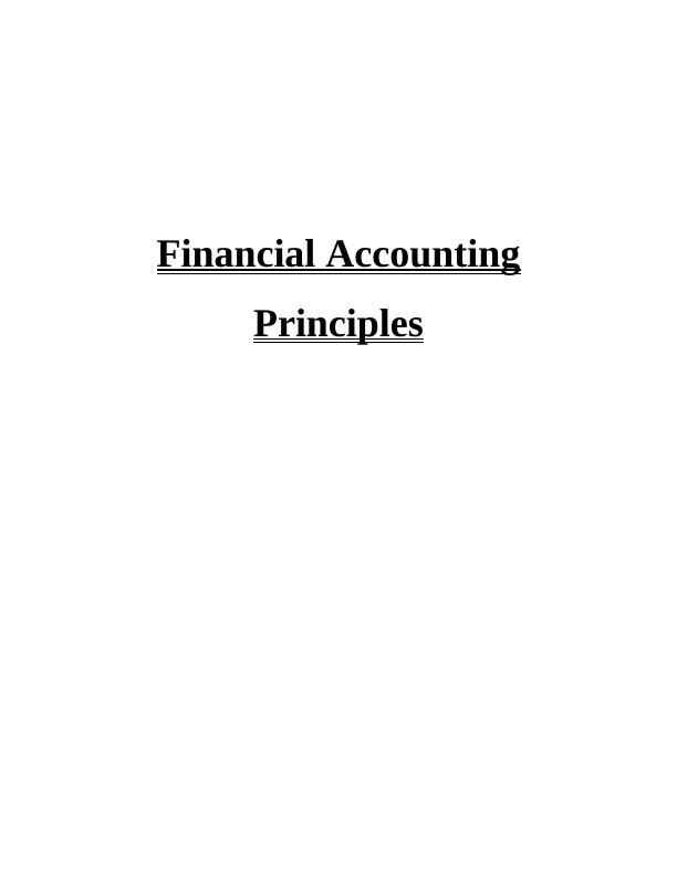 Accounting Principles Assignment | Financial Accounting Assignment_1