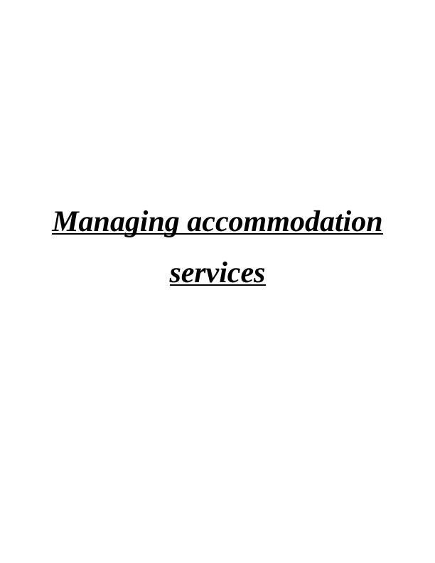 Managing Accommodation Services in Grand Royal Hotel_1