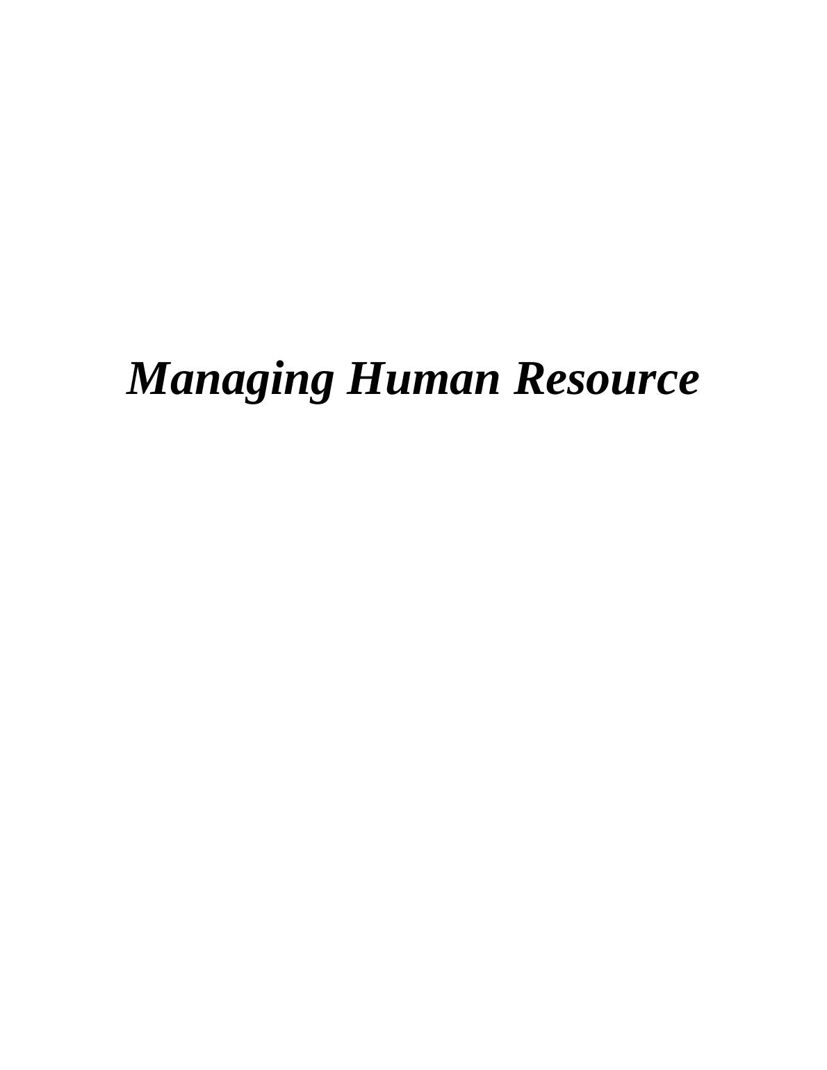 Managing human resources : assignment Sample_1