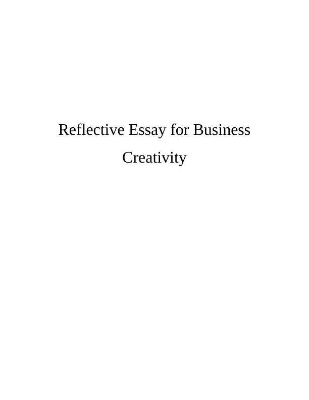 Ideas for Business Creativity : Essay_1