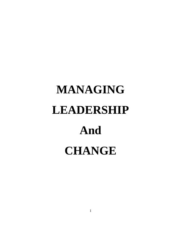 MANAGING LEADERSHIP And CHANGE INTRODUCTION_1