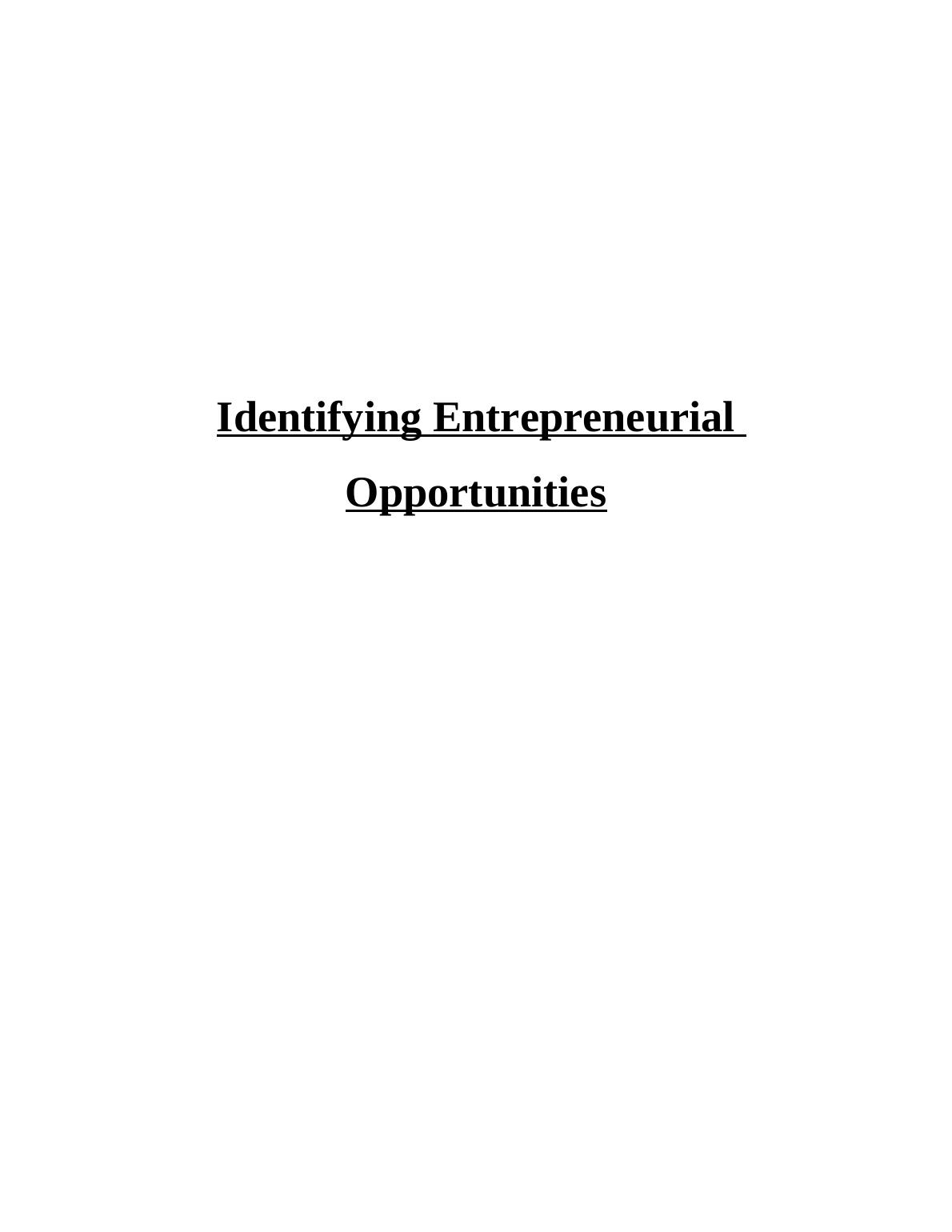Report on Identifying Entrepreneurial Opportunities - Natural Essence_1