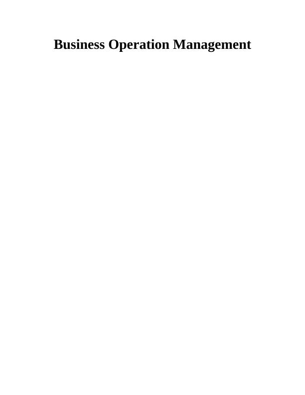 Operations Management Business Assignment: UK Market_1