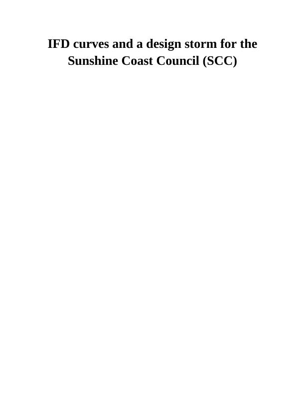 IFD curves and Design Storm for Sunshine Coast Council (SCC) - Doc_1