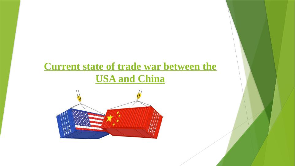 Current State of Trade War Between USA and China_1