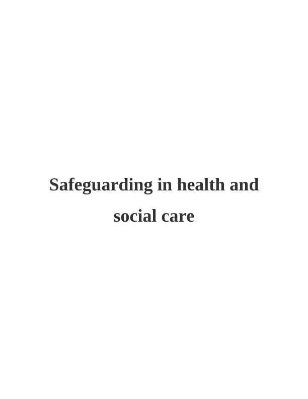Safeguarding in Health and Social Care_1