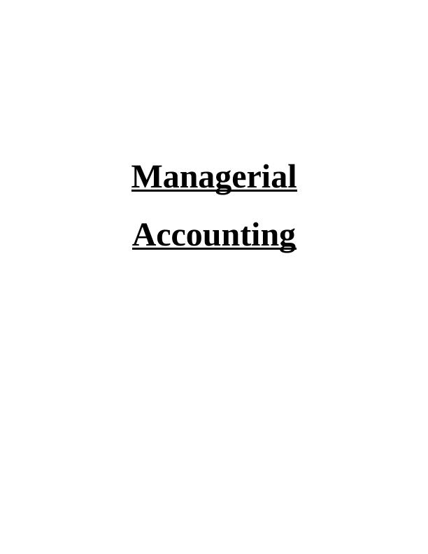 Managerial Accounting Assignment Sample_1
