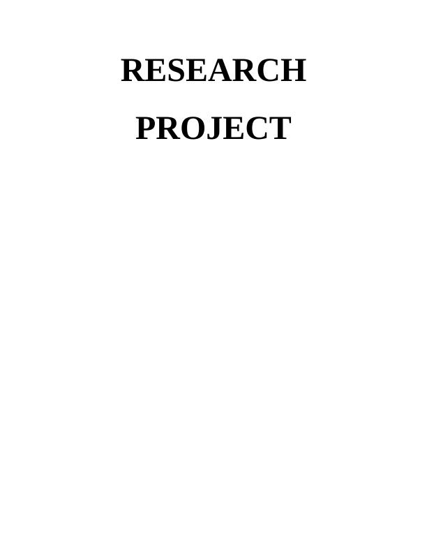 TASK 11 1.1 Outline of Research Project and Research Project Specification_1