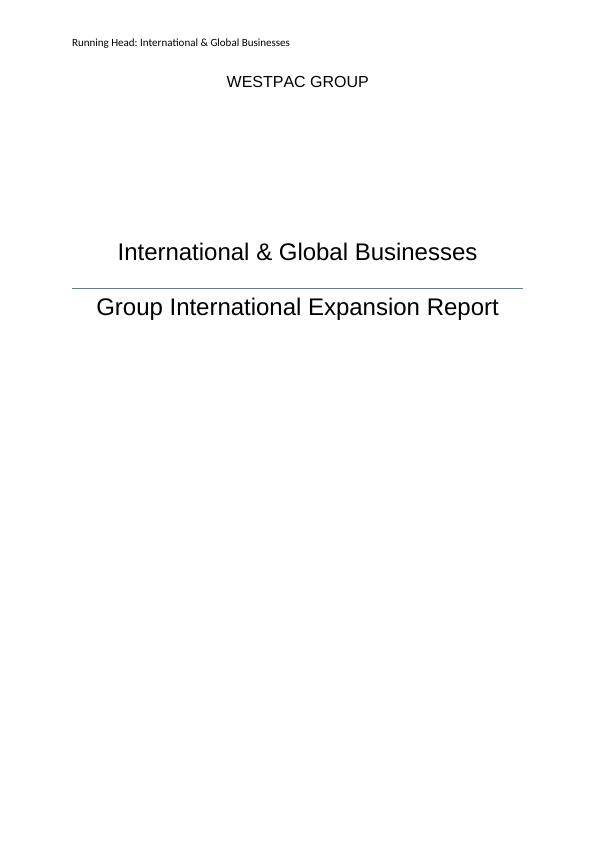 International & Global Businesses Report : Westpac Banking Corporation_1