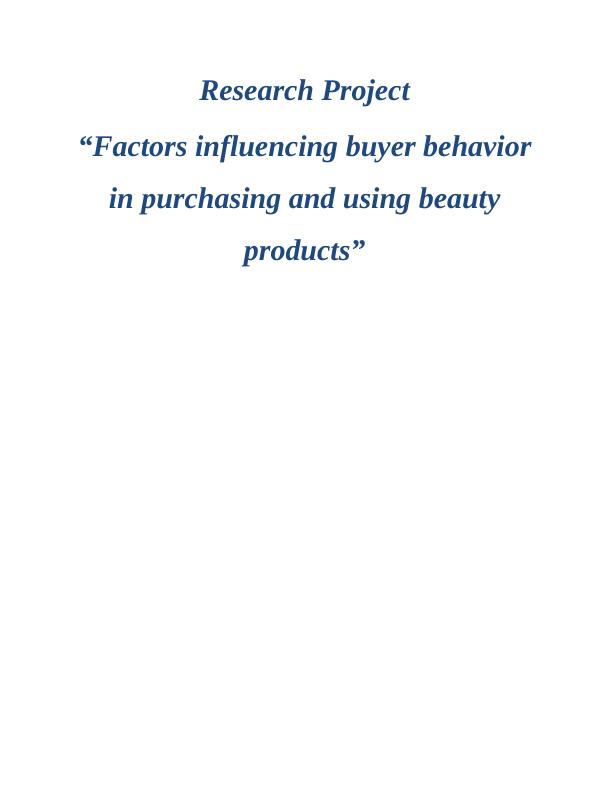 Factors Influencing Buyer Behavior in Purchasing and Using Beauty Products_1
